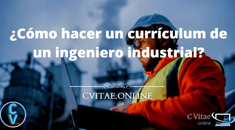 ingeniero industrial currículum